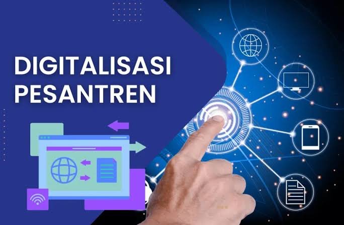 Digitalisasi dan Transformasi Teknologi Pesantren